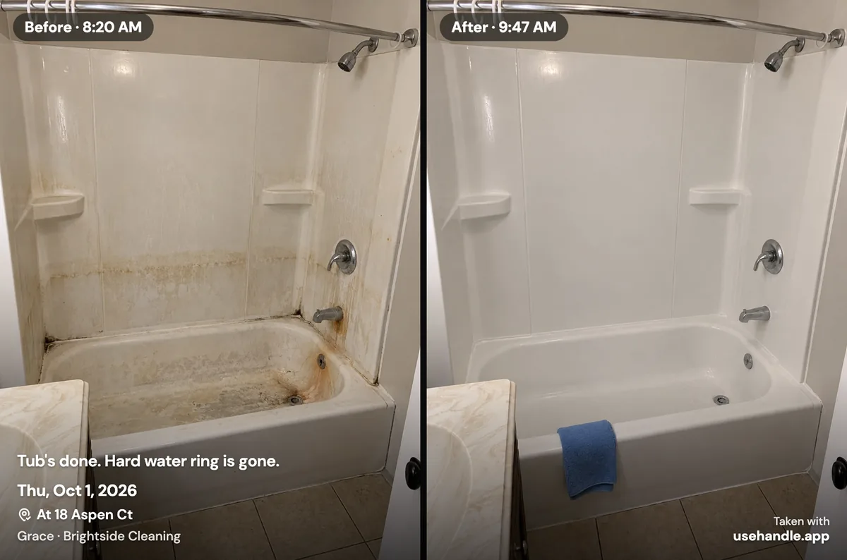 One picture with two halves: on the left a stained bathtub labeled Before, 8:20 AM; on the right the clean tub labeled After, 9:47 AM. Written along the bottom: Tub's done. Hard water ring is gone.; Thu, Oct 1, 2026; At 18 Aspen Ct; Grace, Brightside Cleaning; and in the corner Taken with usehandle.app. The tub photos are samples from Handle's fictional example crew, not a real job.