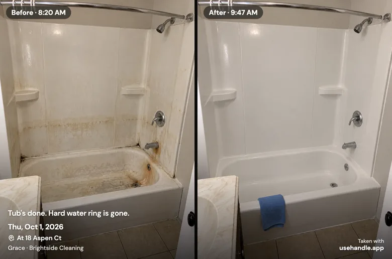 One picture with two halves: on the left a bathtub with rust stains and a hard water ring, labeled Before · 8:20 AM; on the right the clean tub, labeled After · 9:47 AM. Written along the bottom: Tub's done. Hard water ring is gone.; Thu, Oct 1, 2026; At 18 Aspen Ct; Grace · Brightside Cleaning; and in the corner Taken with usehandle.app. The tub photos are samples from Handle's fictional example crew, not a real job.